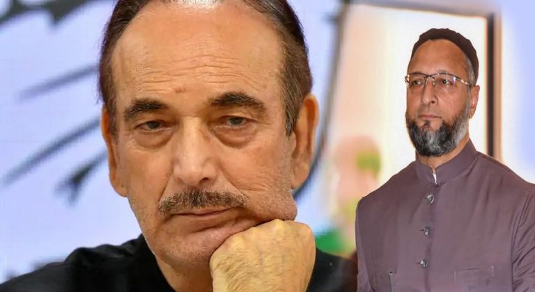 ‘हे’ ऐकण्यासाठीच 45 वर्षे काँग्रेसची गुलामी केली का? गुलाम नबी आझाद यांना असदुद्दीन ओवेसींचा सवाल