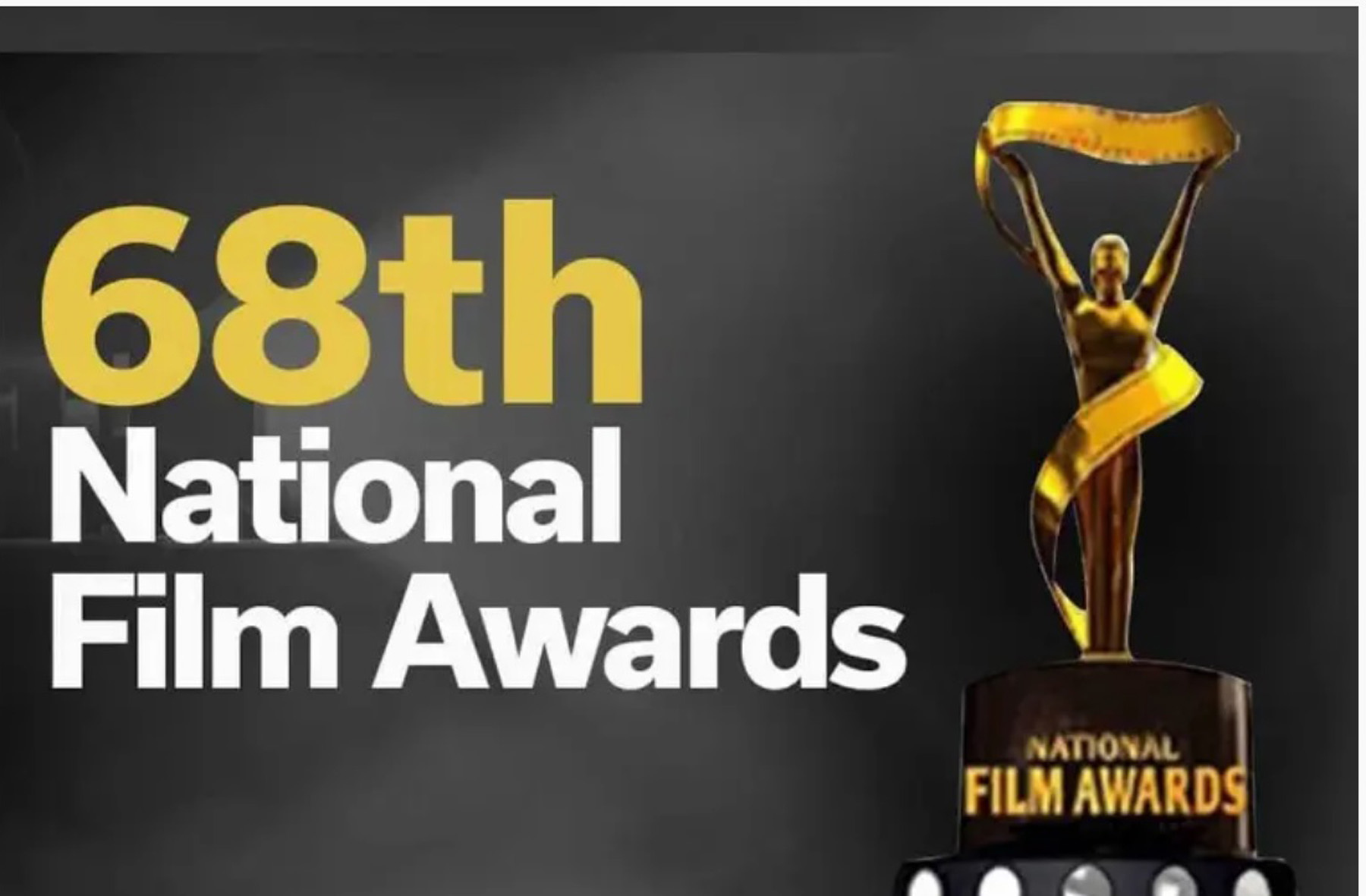 68 व्या राष्ट्रीय चित्रपट पुरस्कारांची घोषणा ‘तानाजी’ आणि ‘सुमी’ या चित्रपटांसह अनेक मराठी चित्रपटांनी राष्ट्रीय चित्रपट पुरस्कारांवर कोरले नाव ‘गोष्ट एका पैठणीची’ठरला सर्वोत्कृष्ट मराठी चित्रपट